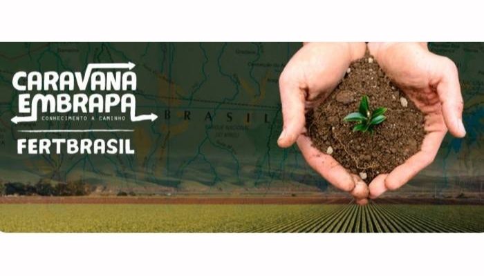 Caravana Embrapa FertBrasil vai a 30 polos agrícolas para mostrar como aumentar a eficiência dos fertilizantes